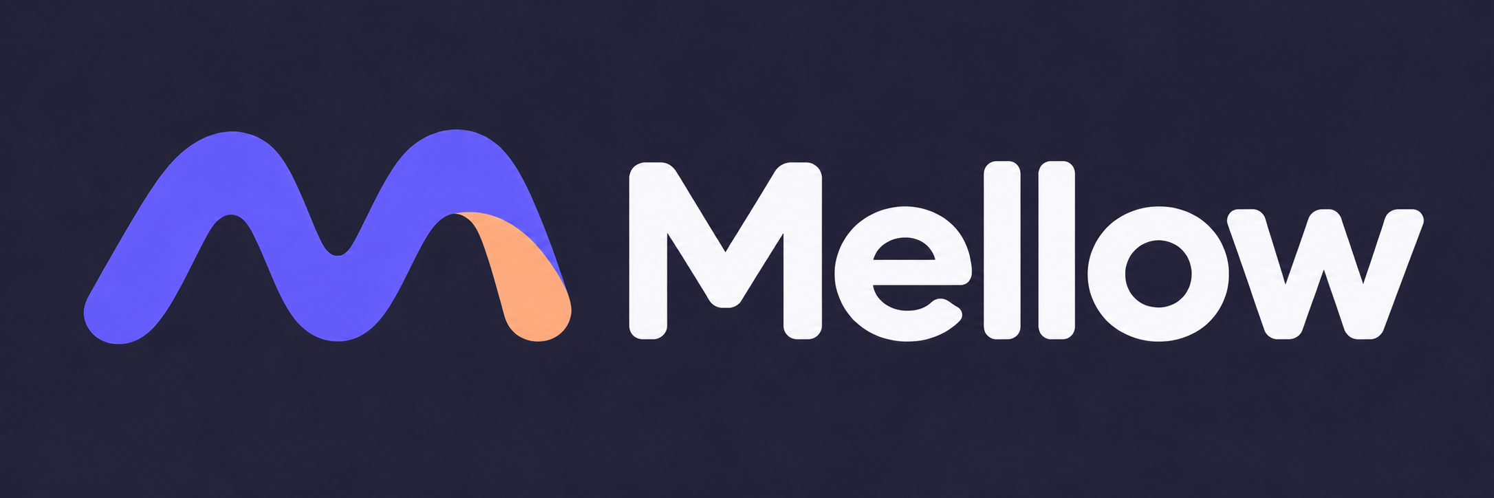 Mellow